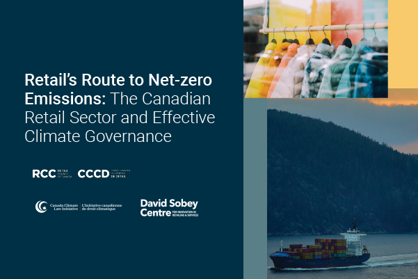 Retail's Route to Net-zero Emissions: The Canadian Retail Sector and Effective Climate Governance