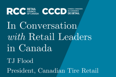 In Conversation with TJ Flood, President of Canadian Tire Retail