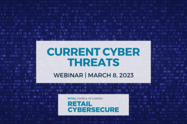 Current Cyber Threats: Retail CyberSecure Webinar